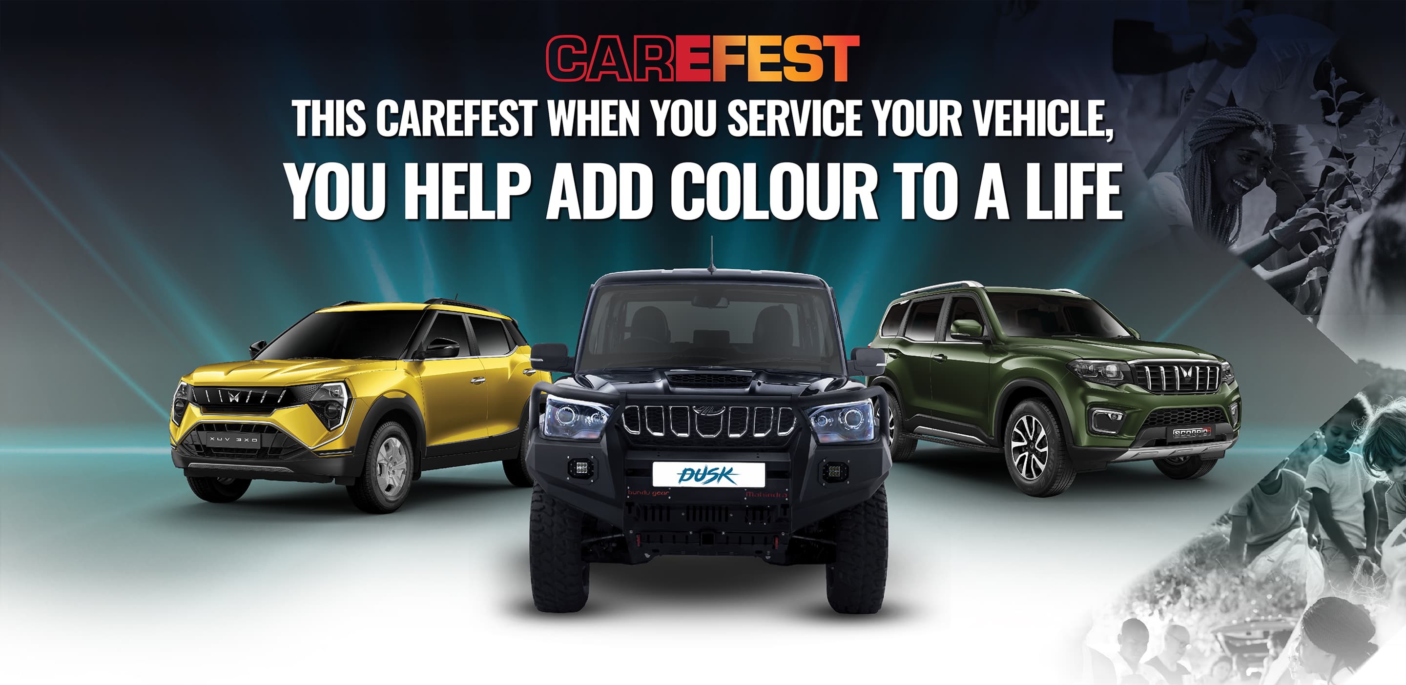 Mahindra Carefest — when you service your vehicle, you help add colour to a life